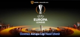 UEFA Avrupa Ligi Canlı izleme Seçenekleri (2025 Rehberi)