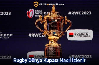 Ücretsiz Nasıl Ragbi Dünya Kupası İzlenir? 2023 Tam Rehber