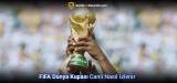FIFA Dünya Kupası Canlı Nasıl İzlenir? (2022 Rehberi)
