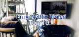 En İyi Netflix Dizileri Güncel Liste 2025