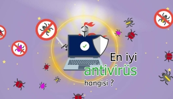 2026 İçin En İyi Antivirüs Programını Seçme Rehberi