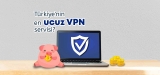 2025‘in En Ucuz VPN Servisleri