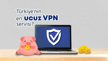 2026‘in En Ucuz VPN Servisleri