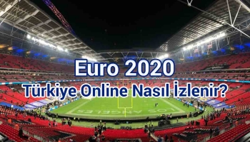 Euro 2020 Nereden İzlenir? Canlı Euro 2020 Türkiye Maçları İzle