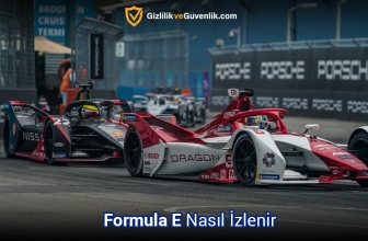 Formula E Nasıl ÜCRETSİZ İzlenir? (2025 Tam Rehber)