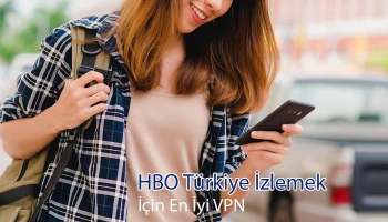 HBO Türkiye Engelini Kaldırarak Sevdiğiniz Dizileri İzleyin