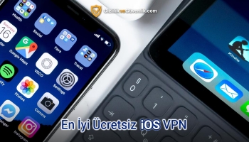 En İyi Ücretsiz iOS VPN