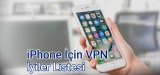 iPhone İçin En İyi VPN Güncel Listesi 2025