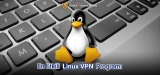 2025‘de Linux için en iyi VPN Hangisi?