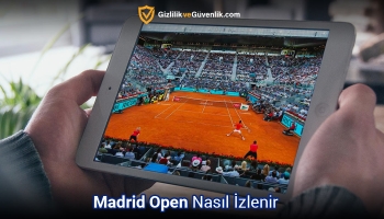 Ücretsiz Madrid Open Canlı Nasıl İzlenir? (2026 Etkin Rehber)
