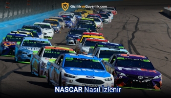 NASCAR Yarışları Canlı Nasıl izlenir? (Rehberi 2025)
