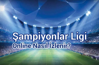 Online Şampiyonlar Ligi: Şampiyonlar Ligi Maçları İzle