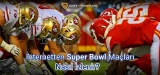 Ücretsiz Nasıl Superbowl LVII izlenir? (2025 Tam Rehberi)