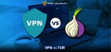 TOR vs VPN Karşılaştırması 2025