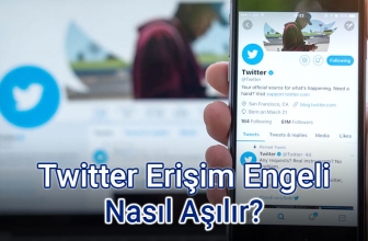 Twitter Erişim Sorunu Nasıl Çözülür?
