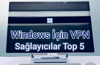 Windows İçin VPN En İyiler Listesi 2025